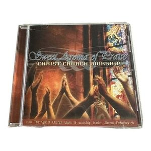 Rare CD Christ Church Worship: Sweet Aroma of Praise
